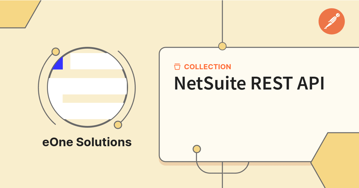 NetSuite REST API EOne REST Connections Postman API Network Netsuite rest api eone rest connections postman api network
